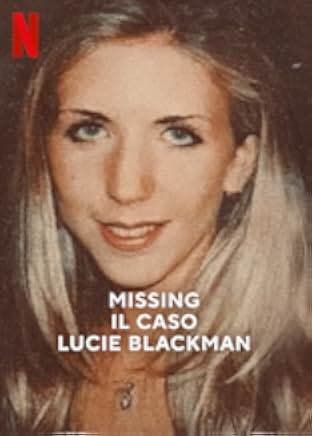 Missing: The Lucie Blackman Case 2023