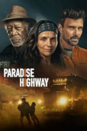 Paradise Highway 2022