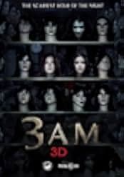 3 A.M. 3D 2012