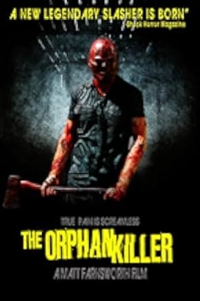 The Orphan Killer 2011