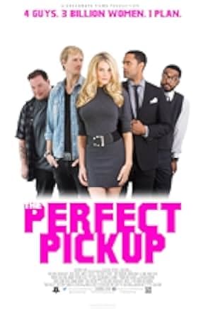 The Perfect Pickup 2020