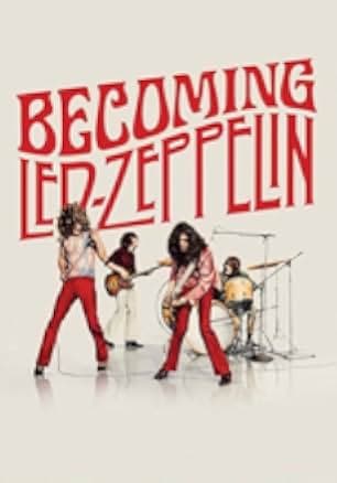 Becoming Led Zeppelin 2025