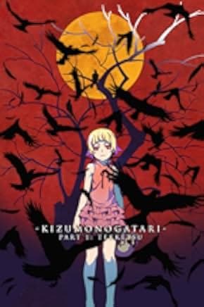 Kizumonogatari Part 1: Tekketsu 2016