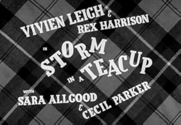 Storm in a Teacup 1937