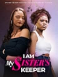 I Am My Sister's Keeper 2015