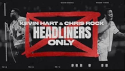 Kevin Hart & Chris Rock: Headliners Only 2023