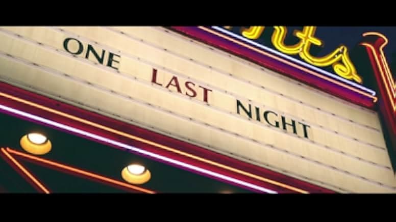 One Last Night 2018
