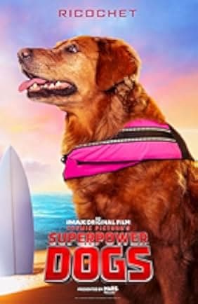 Superpower Dogs 2019