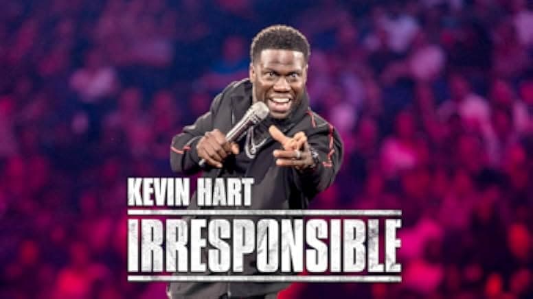Kevin Hart: Irresponsible 2019
