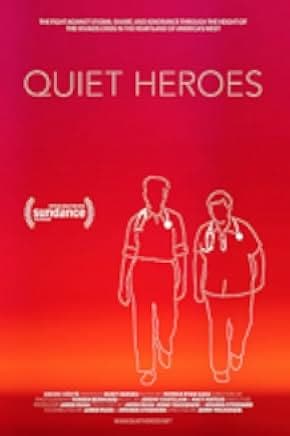 Quiet Heroes 2018