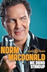 Norm Macdonald: Me Doing Standup 2011