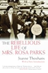 The Rebellious Life of Mrs. Rosa Parks 2022