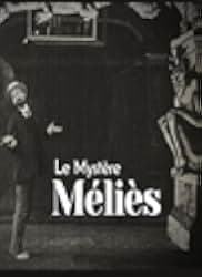 Le Mystère Méliès 2021