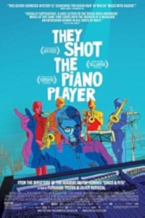 They Shot the Piano Player 2023