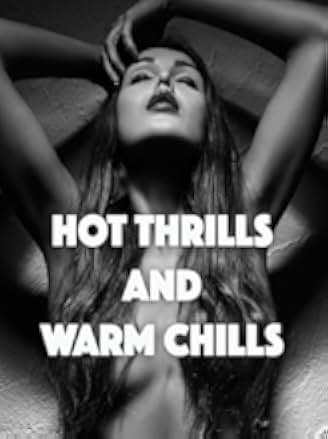 Hot Thrills and Warm Chills 1967