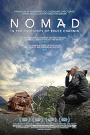 Nomad: In the Footsteps of Bruce Chatwin 2019