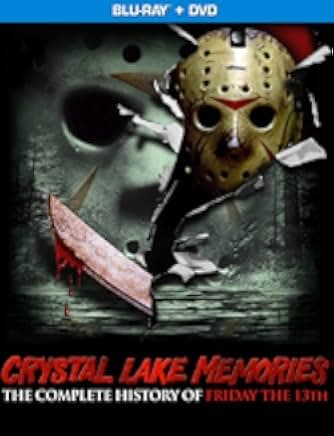 Crystal Lake Memories: The Complete History of Friday the 13th 2013