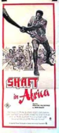 Shaft in Africa 1973