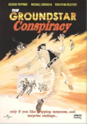 The Groundstar Conspiracy 1972