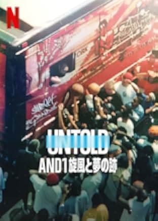 Untold: The Rise and Fall of AND1 2022