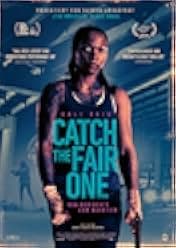 Catch the Fair One 2021