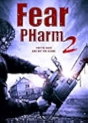 Fear PHarm 2 2021