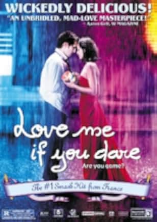 Love Me If You Dare 2004