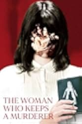 Satsujinki o kau onna 2019