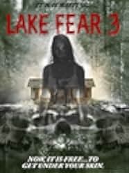 Lake Fear 3 2018