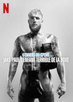 Untold: Jake Paul the Problem Child 2023