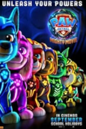PAW Patrol: The Mighty Movie 2023