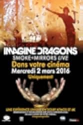 Imagine Dragons: Smoke + Mirrors 2016