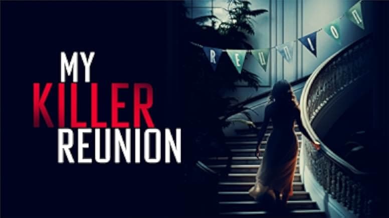 My Killer Reunion 2023