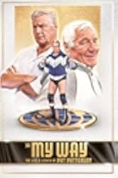My Way: The Life and Legacy of Pat Patterson 2021