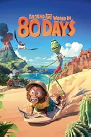 Around the World in 80 Days 2021