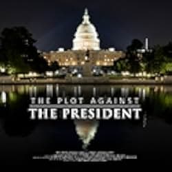 The Plot Against the President 2020