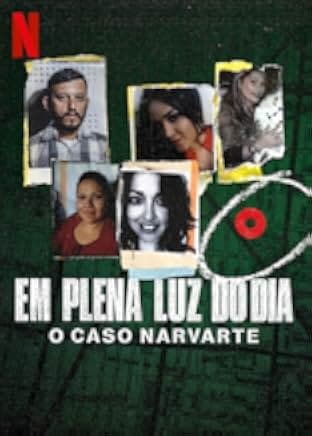 In Broad Daylight: The Narvarte Case 2022
