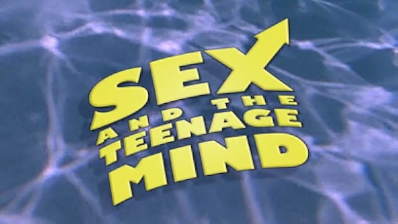 Sex and the Teenage Mind 2002