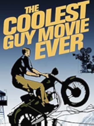 The Coolest Guy Movie Ever: Return to the Scene of The Great Escape 2018