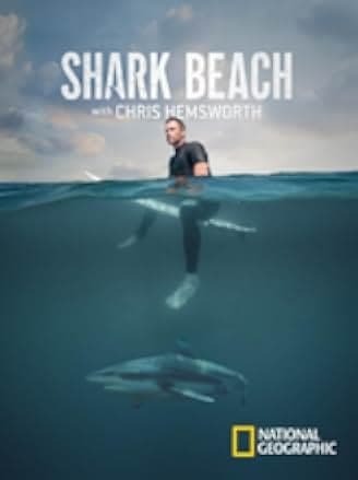 Shark Beach with Chris Hemsworth 2021