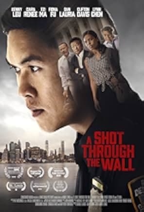 A Shot Through the Wall 2021