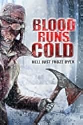 Blood Runs Cold 2011