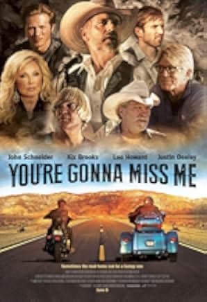 You're Gonna Miss Me 2017