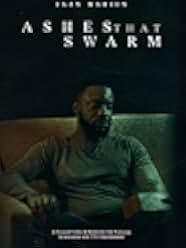 Ashes That Swarm 2021