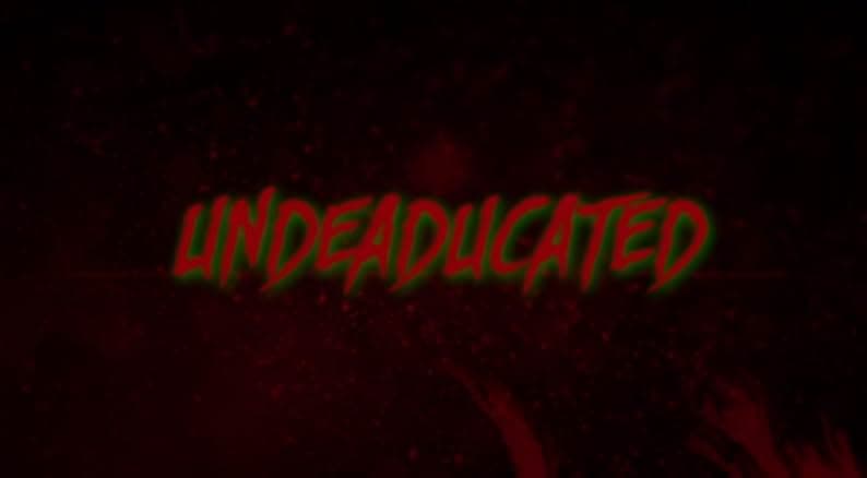 Undeaducated 2021