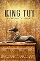 Tut: A Century of Secrets 2022