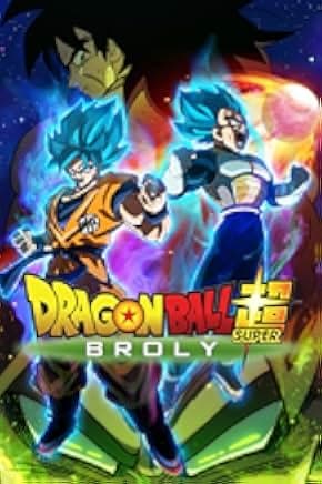 Dragon Ball Super: Broly 2018