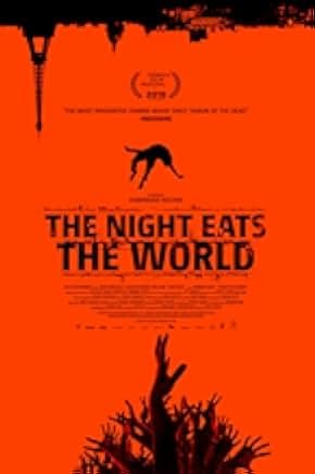 The Night Eats the World 2018