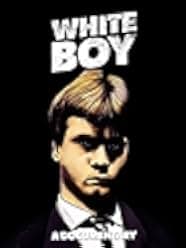 White Boy 2018