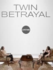 Twin Betrayal 2018